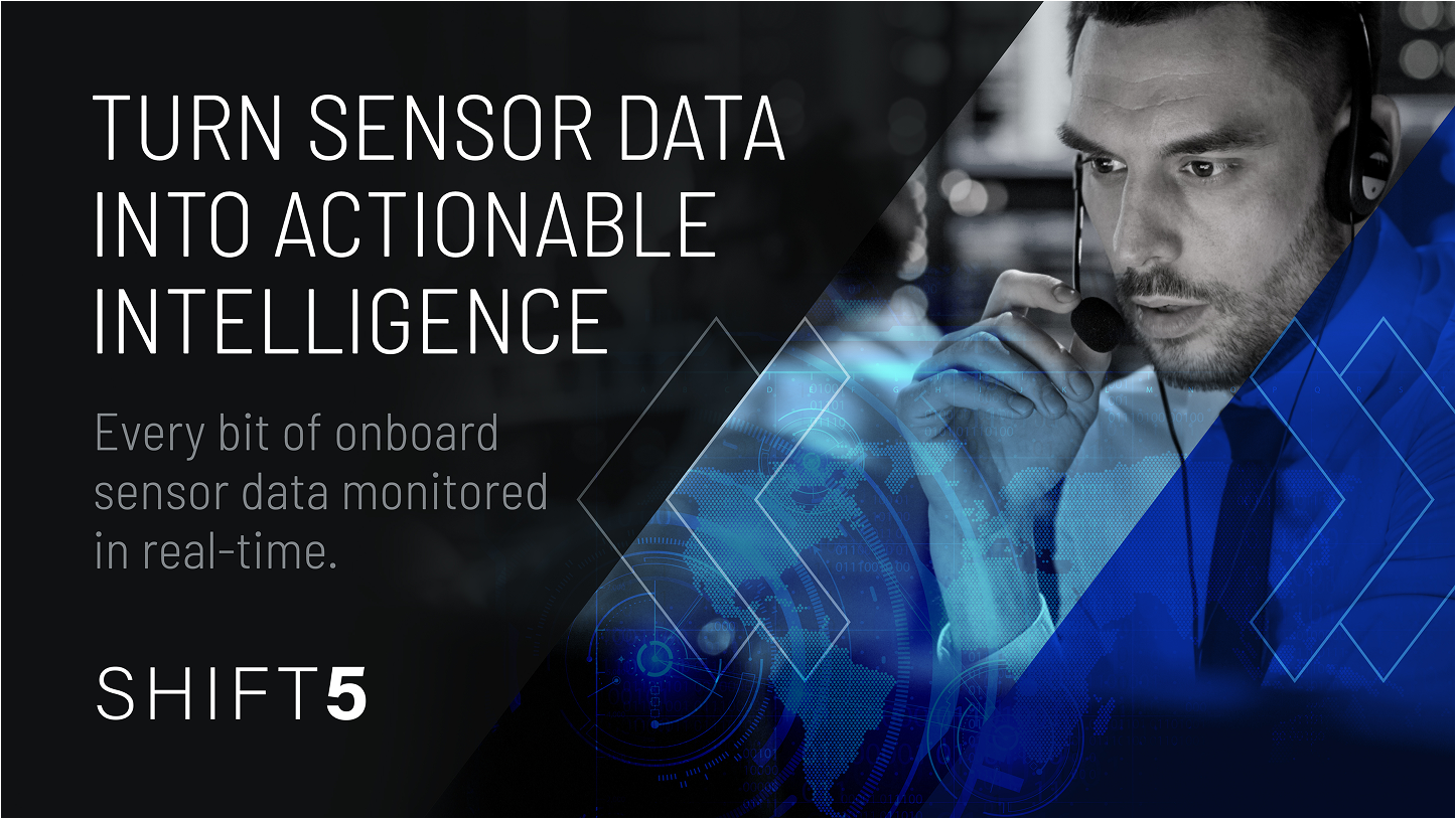 Shift5-Turn-Sensor-Data Shift5-Turn-Sensor-data-into-actionable-intelligence