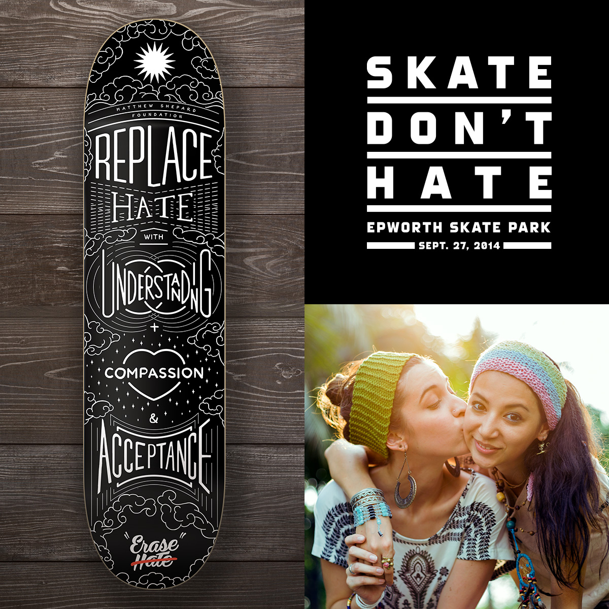 Mathew Shepard Foundation collateral skateboard and mantra.